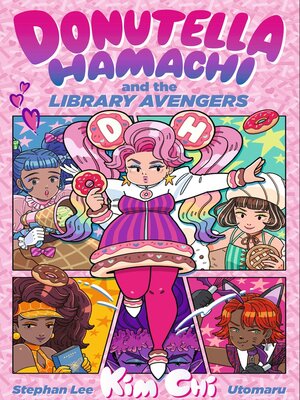 cover image of Donutella Hamachi and the Library Avengers